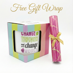 CHANGE THOUGHTS CHANGE WORLD Ceramic Mug In Gift Box - With Free Gift Wrap
