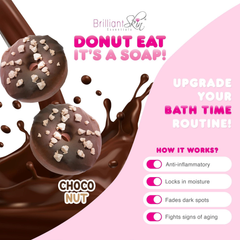 Brilliant Skin Donut Eat Its A Soap Choco Nut - 90g