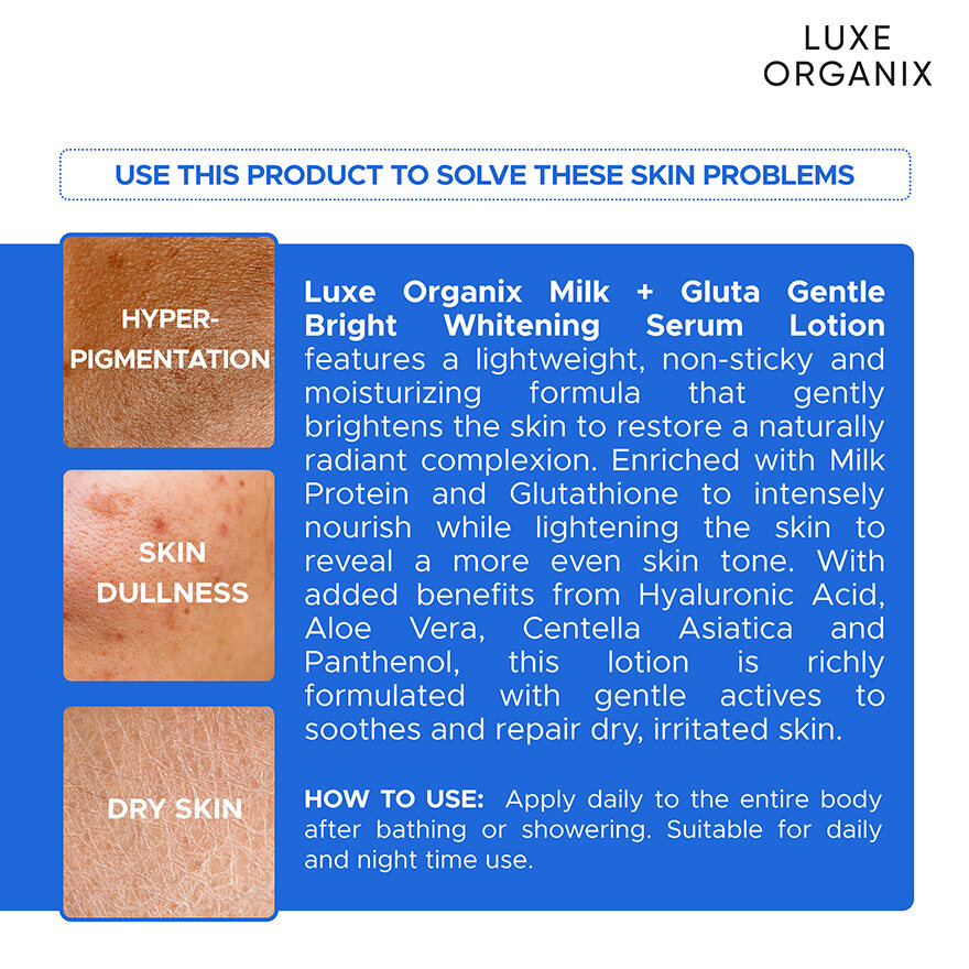 Luxe Organix Milk + Gluta Gentle Bright Whitening Serum Lotion - 350ml